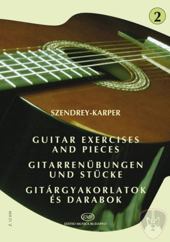 Szendrey-Karper László: Gitárgyakorlatok és darabok 2