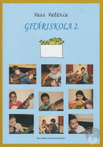 Gitáriskola 2.  Vass Valéria