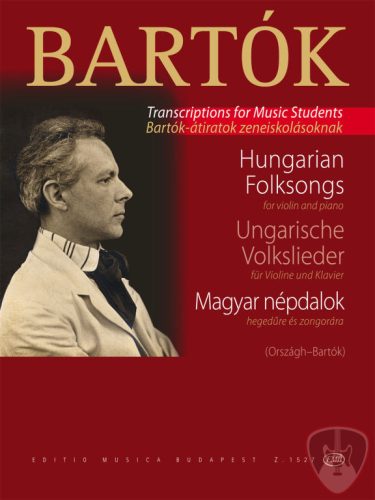 Bartók Béla: Magyar népdalok a "Gyermekeknek" c. zongoradarabok I-II. füzetéből