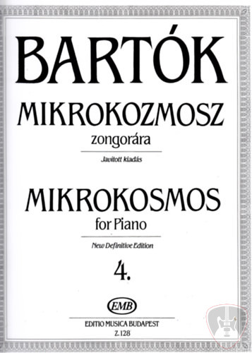 Bartók Mikrokozmosz zongorára 4. - Javított kiadás - Mikrokosmos for Piano 4.