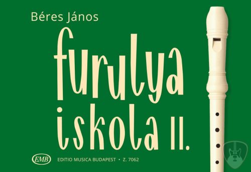 Béres János: Furulyaiskola 2