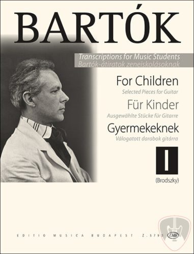 Bartók Béla: Gyermekeknek 1 válogatott darabok gitárra