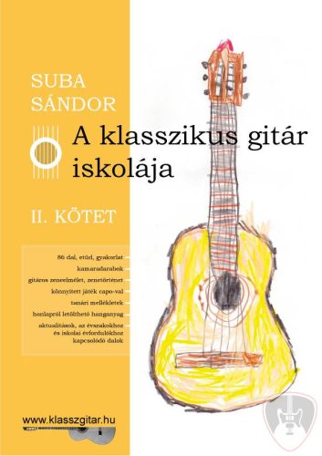 Suba Sándor - A klasszikus gitár iskolája - II. kötet 