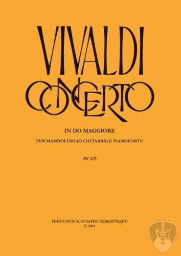 Vivaldi, Antonio: Concerto in do maggiore per mandolino (o chitarra) e pianoforte RV 425 zongorakivonat